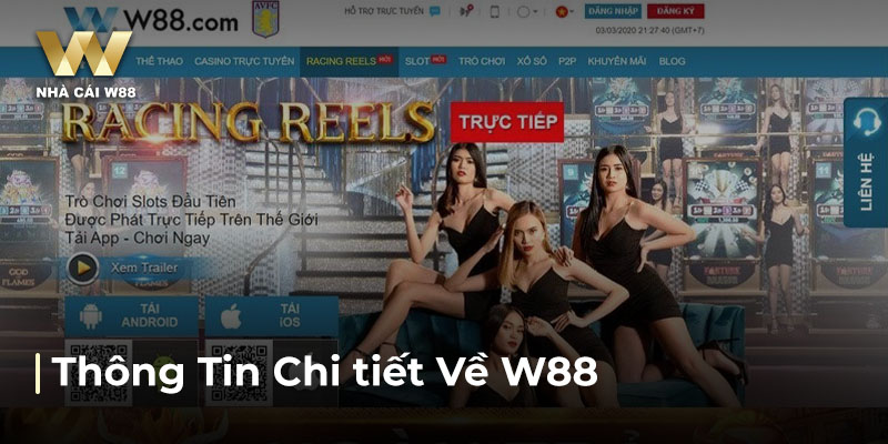 Thông Tin Chi Tiết Về Nhà Cái W88